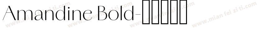 Amandine Bold字体转换